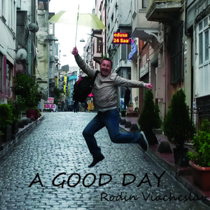 Обложка для Rodin Viacheslav - A Good Day
