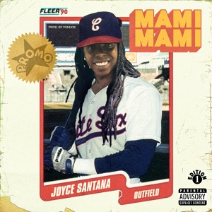Обложка для Joyce Santana - Mami Mami
