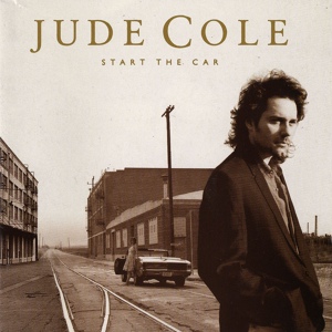 Обложка для Jude Cole - It Comes Around