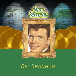 Обложка для Del Shannon - Runaround Sue