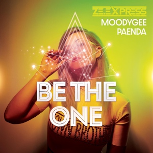 Обложка для ZE.Express, Moodygee, Paenda - Be the One
