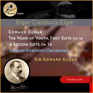 Обложка для London Symphony Orchestra, Edward Elgar - The Wand of Youth, First Suite, Op. 1a, IV. Sun Dance (Presto)