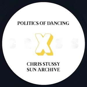 Обложка для Politics Of Dancing & Sun Archive - A2