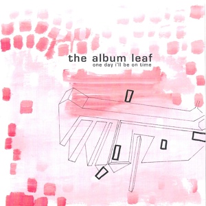Обложка для The Album Leaf - Hang Over