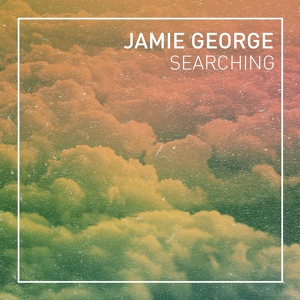 Обложка для Jamie George - Searching
