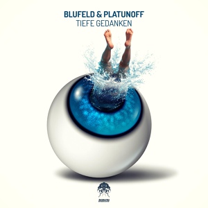 Обложка для Blufeld & Platunoff - Tiefe Gedanken (Nico Parisi Remix)