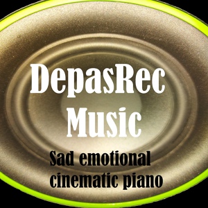 Обложка для DepasRec - Sad emotional cinematic piano