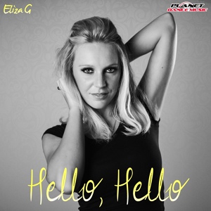 Обложка для Eliza G - Hello Hello