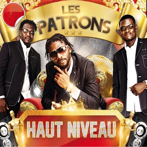 Обложка для Les Patrons - Mentilité