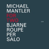 Обложка для Michael Mantler - 04 - Duet Four
