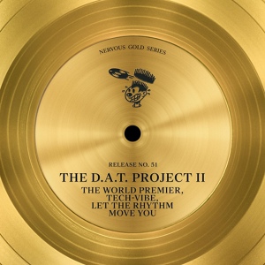 Обложка для The D.A.T. Project II - Tech-Vibe