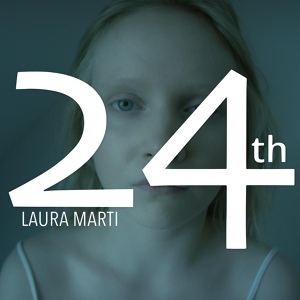 Обложка для Laura Marti - 24th
