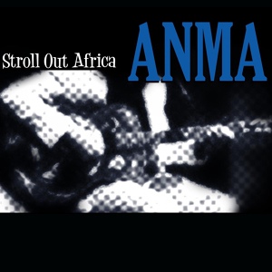 Обложка для ANMA, Max Pierini & Andrea Murada - Crossroad Blues