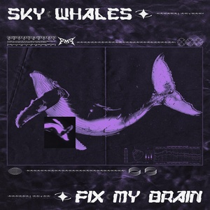 Обложка для FixMyBrain - Sky Whales