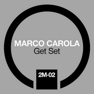 Обложка для Marco Carola - Get Set - Original Mix
