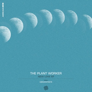 Обложка для The Plant Worker - New Love