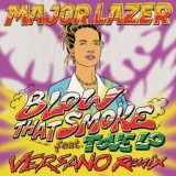 Обложка для Major Lazer feat. Tove Lo - Blow That Smoke
