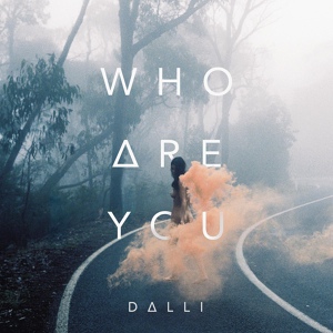 Обложка для Dalli - Who Are You