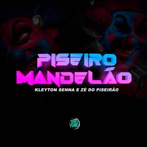 Обложка для kleyton senna, Zé do Piseirão, DJ Menor - O Mundo Girou