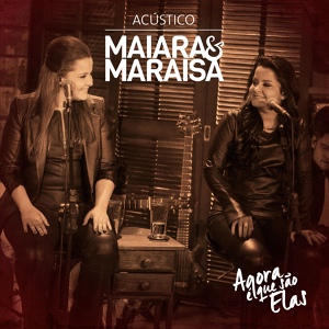 Обложка для Maiara e Maraisa (Agora é Que São Elas) - 10%