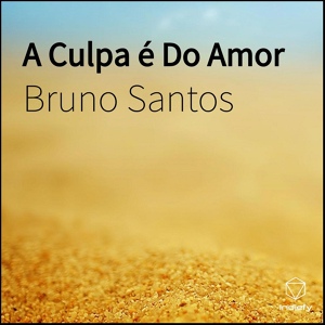 Обложка для Bruno Santos - Cancela o Sentimento