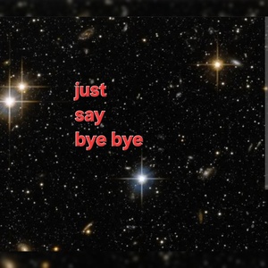 Обложка для Vituia - Just Say Bye Bye