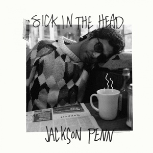 Обложка для Jackson Penn - Sick in the Head