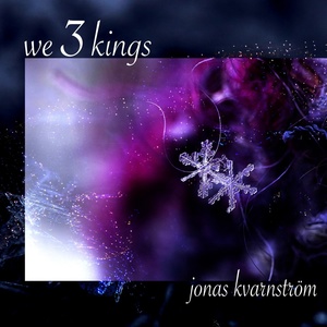 Обложка для Jonas Kvarnström - We 3 Kings