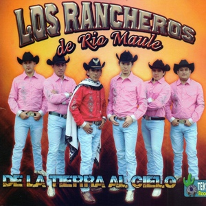 Обложка для Los Rancheros de Rio Maule - La sota de oro