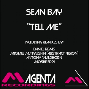Обложка для Sean Bay - Tell Me