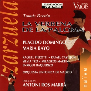 Обложка для Antoni Ros Marbà, Orquesta Sinfónica De Madrid - La Verbena de la Paloma, Act I: Prélude
