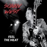 Обложка для Sonny West - Feel The Heat