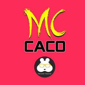 Обложка для Mc Caco - Mujer Yo te amo
