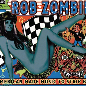 Обложка для Rob Zombie - What Lurks On Channel X?