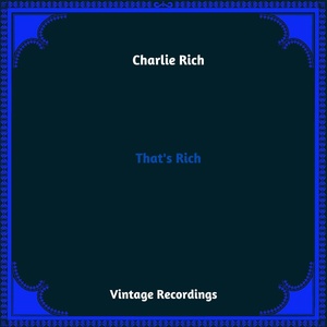 Обложка для Charlie Rich - Now Everybody Knows