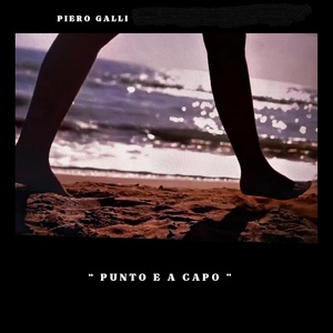 Обложка для Piero Galli - Punto e a capo