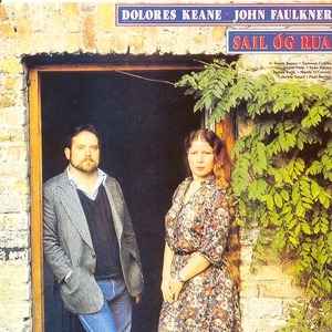 Обложка для John Faulkner, Dolores Keane - Thuas Ag Gort an Chornáin