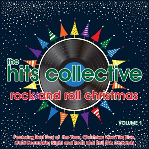 Обложка для The Hits Collective - Rock and Roll This Chrismas