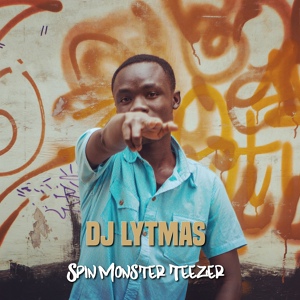 Обложка для DJ Lytmas - Spin Monster Teezer