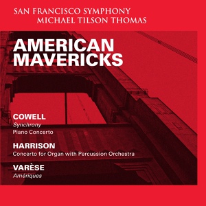 Обложка для San Francisco Symphony - Cowell: Piano Concerto: II. Tone Cluster
