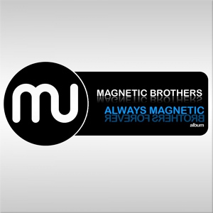 Обложка для Magnetic Brothers - Can't Stand Up