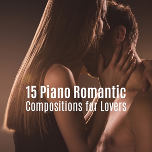 Обложка для Romantic Piano Music Masters, Parisian Piano Music Zone, Romantic Piano Music Universe - Late Night