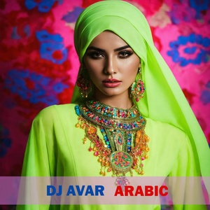 Обложка для Dj Avar - Arabic