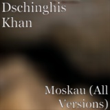 Обложка для Dschinghis Khan - Moscow