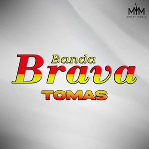 Обложка для Banda Brava - Tomas