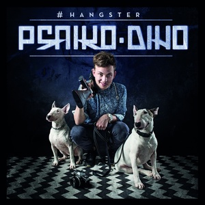 Обложка для Psaiko.Dino feat. Eko Fresh, Dcvdns - #hangster