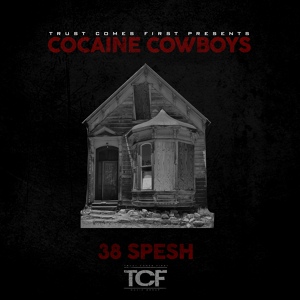 Обложка для 38 Spesh x Benny The Butcher - Trapping feat. Conway The Machine