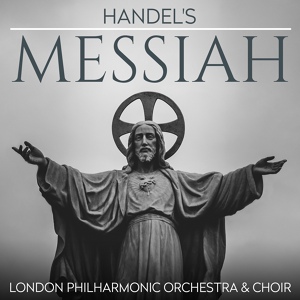 Обложка для London Philharmonic Orchestra & Choir - Worthy Is The Lamb That Was Slain-Amen