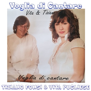 Обложка для Tiziano Fonsi, Vita Pugliese - 'I te vojo bene assaje