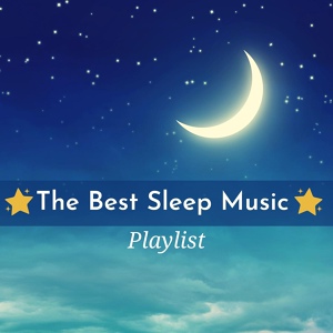 Обложка для Sleep Music Piano Relaxation Masters - Asleep at Last